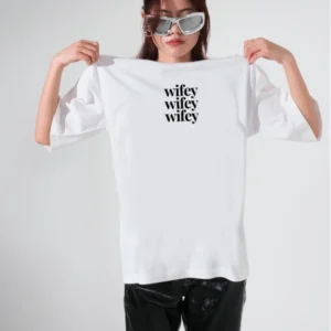 Wifey - Oversized T-shirt